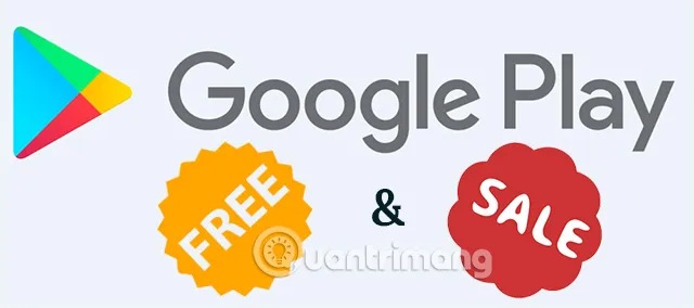 Cách săn ứng dụng Android miễn phí và giảm giá hiệu quả